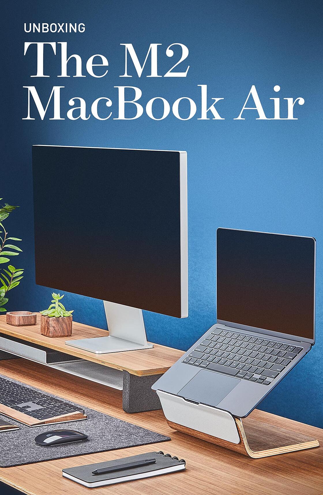 Unboxing the M2 MacBook Air