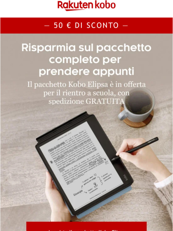 Lo sconto di 50 € sul pacchetto Kobo Elipsa è un’ottima occasione per il rientro a scuola 📚 ✍️