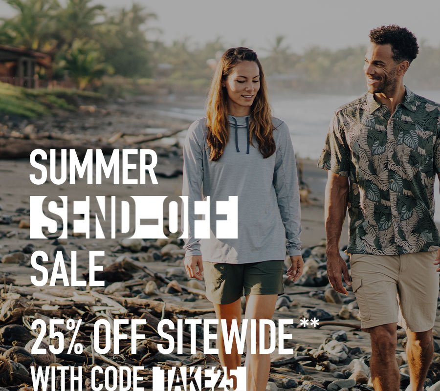summer send-off. 25% off sitewide** with code TAKE25