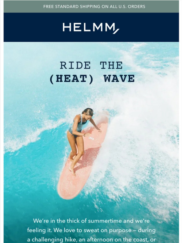 Ride the (Heat) Wave