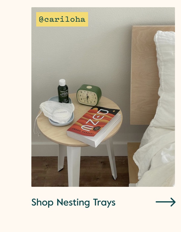@cariloha | Shop Nesting Trays