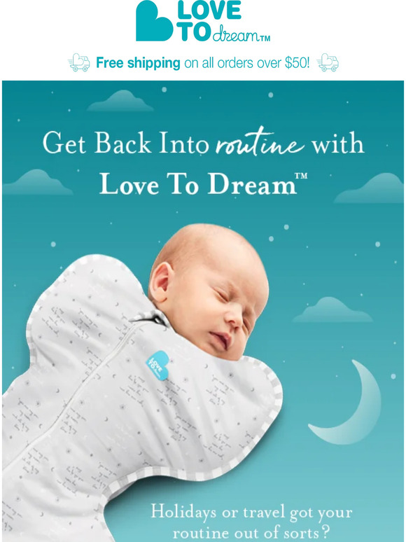 Love To Dream How To Get Your Baby s Sleep Routine Back Milled
