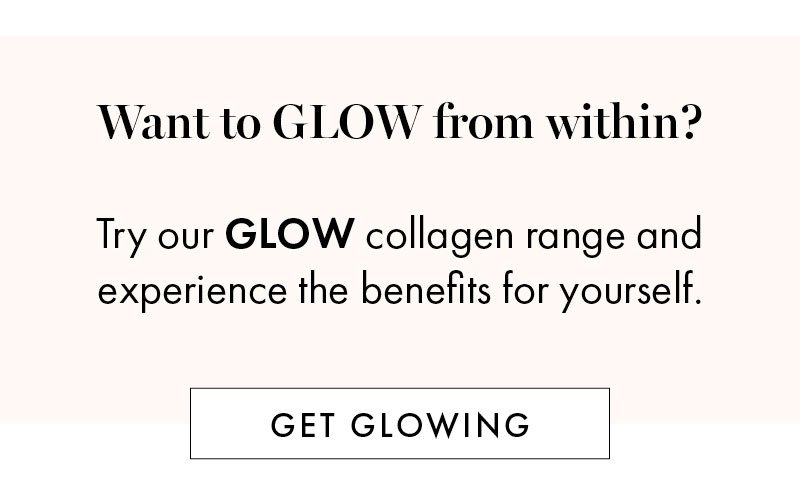 Want to GLOW from within?