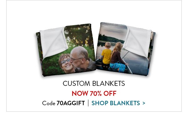Custom blankets now 70 percent off. Use code 70AGGIFT. Click to shop blankets.