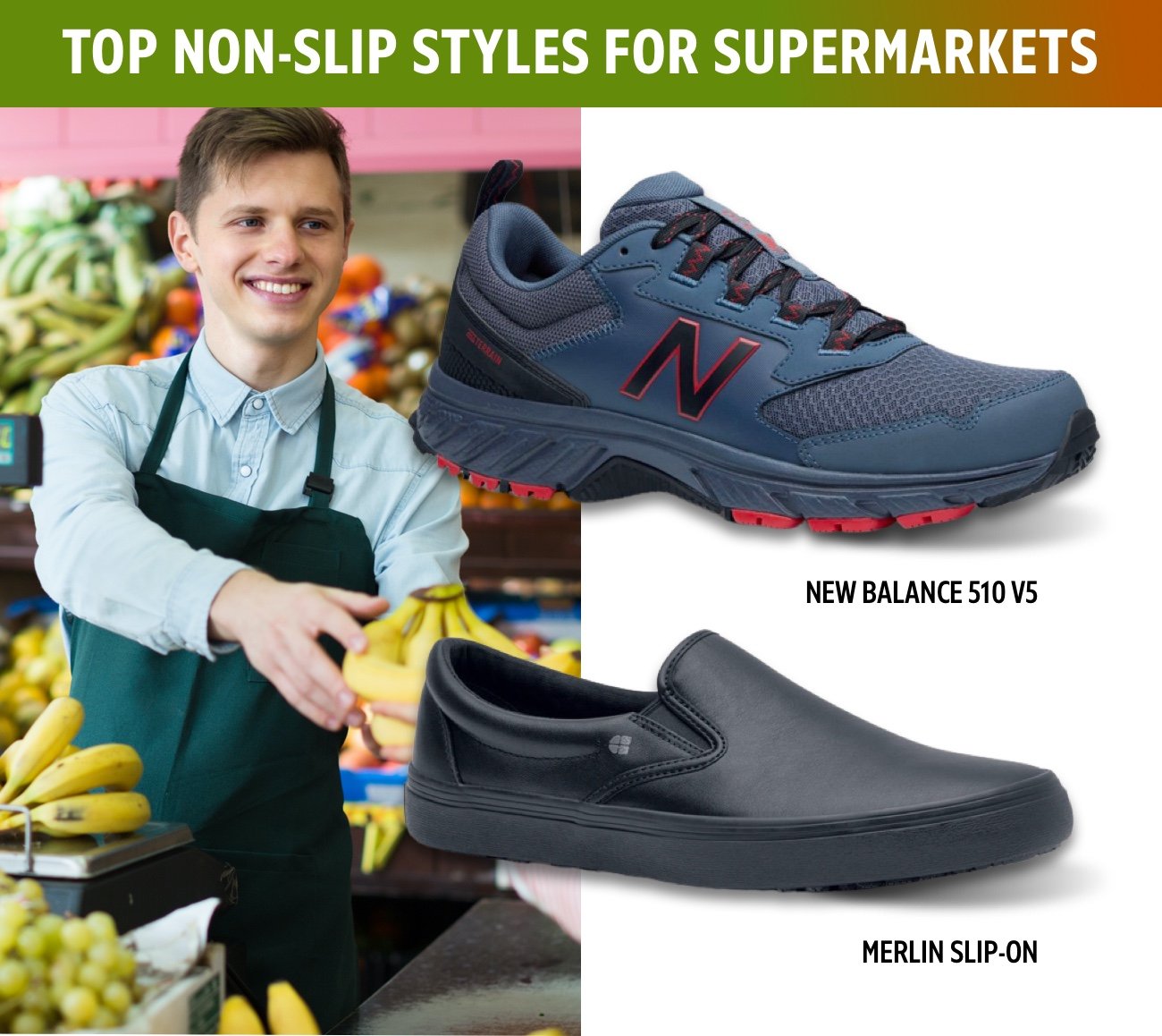 Top non-slip styles for Supermarkets