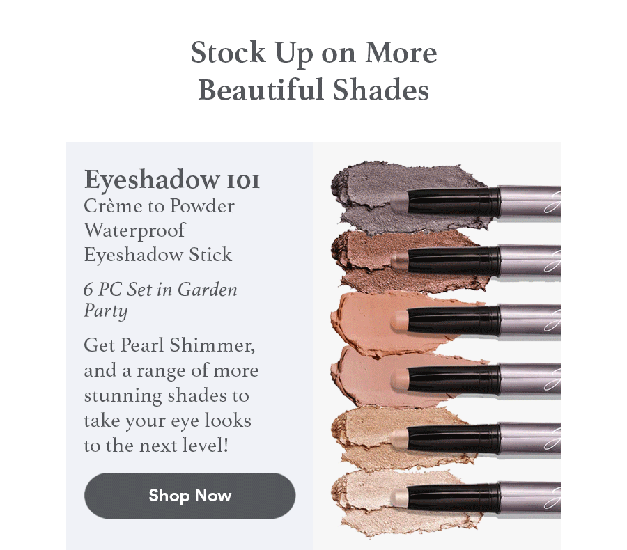 Eyeshadow 101 Crème to Powder Waterproof Eyeshadow Stick | 6 PC Set in Garden Party