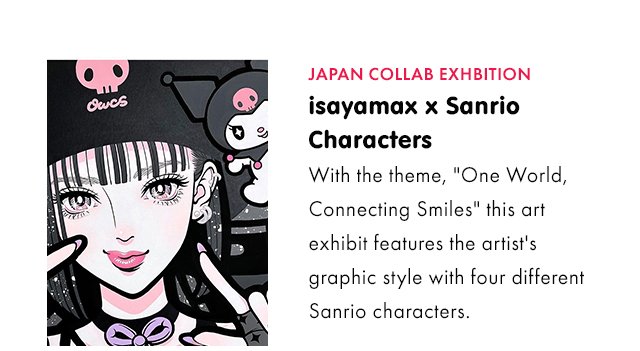 Japan Collab Exhibition Isayamax x Sanrio Characters