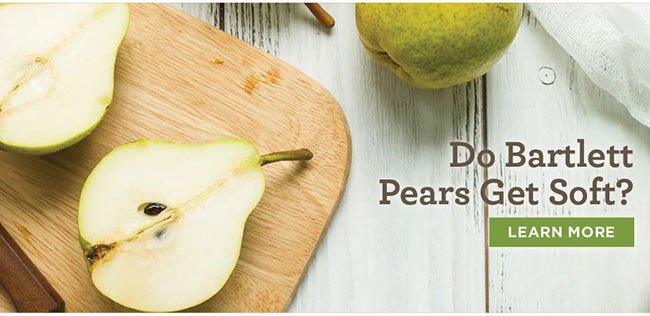 Do Bartlett Pears Get Soft?