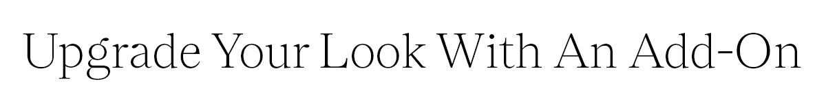 Upgrade Your Look