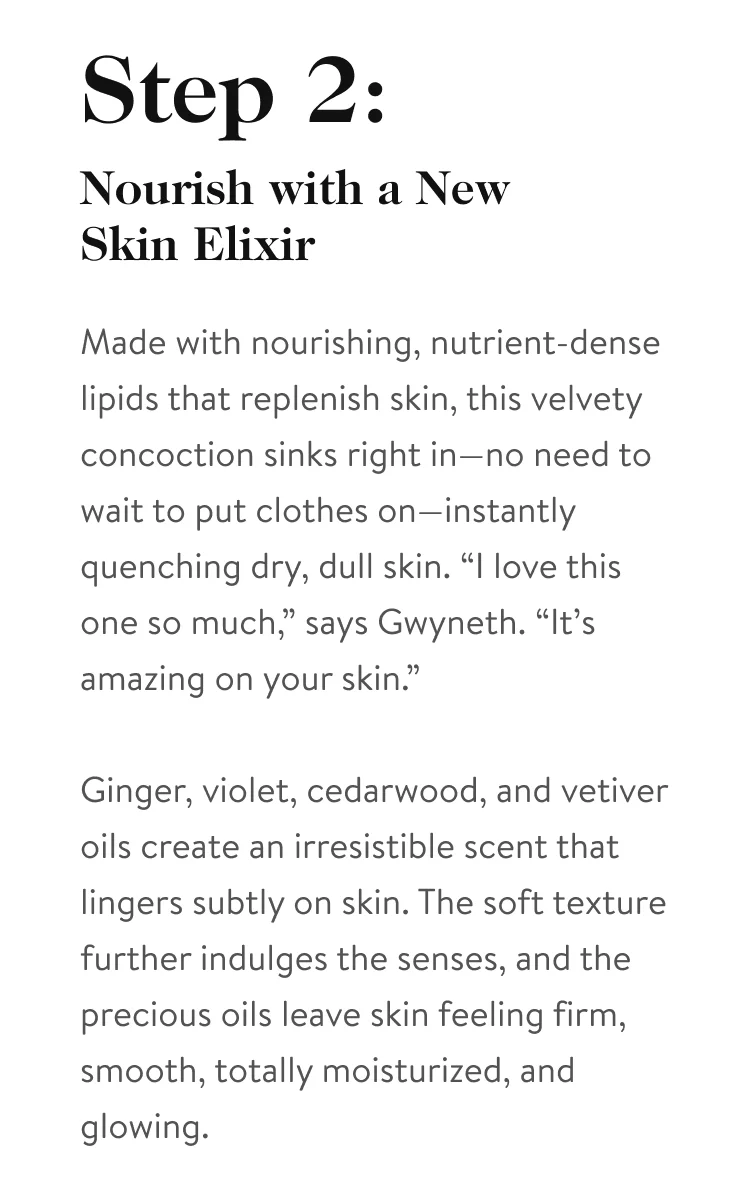 Step 2: Nourish with a New Skin Elixir