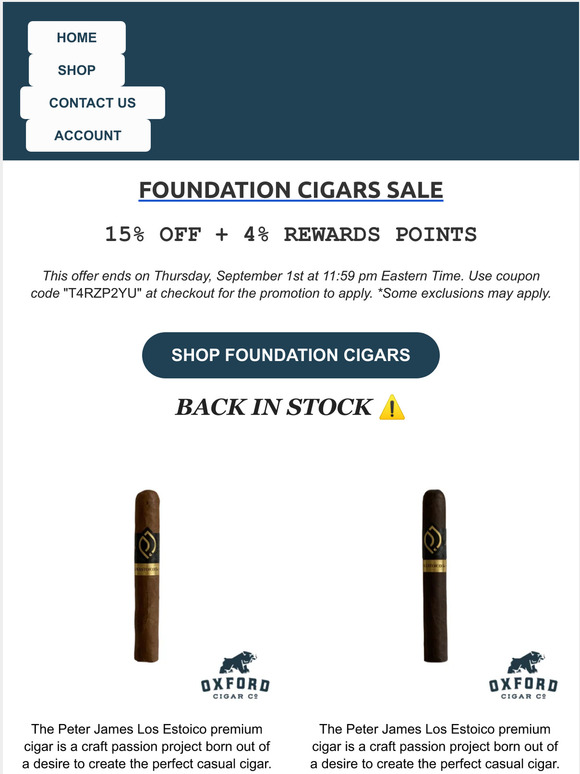 Oxford Cigar Company New deals on Foundation Cigars save now! 💥 Milled