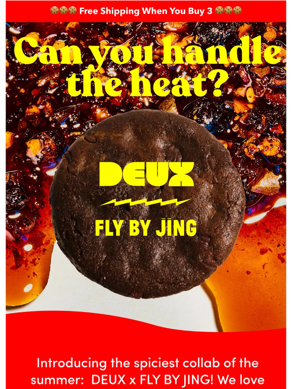 DEUX MEET THE WORLD'S SPICIEST COOKIE DOUGH Milled