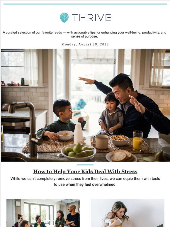 Thrive Global: How to Help Your Kids Deal With Stress | Milled