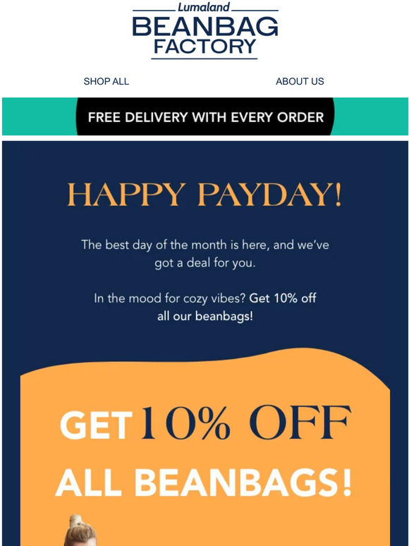 Hooray - It's Payday! Get 10% off all beanbags! 🤩