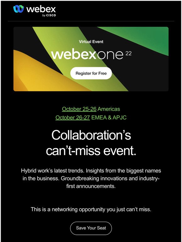 Be the first 🙋‍♀️ WebexOne registrations are OPEN