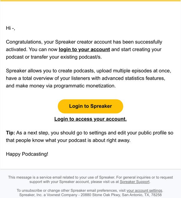 Congrats! Your Spreaker creator account is now activated.