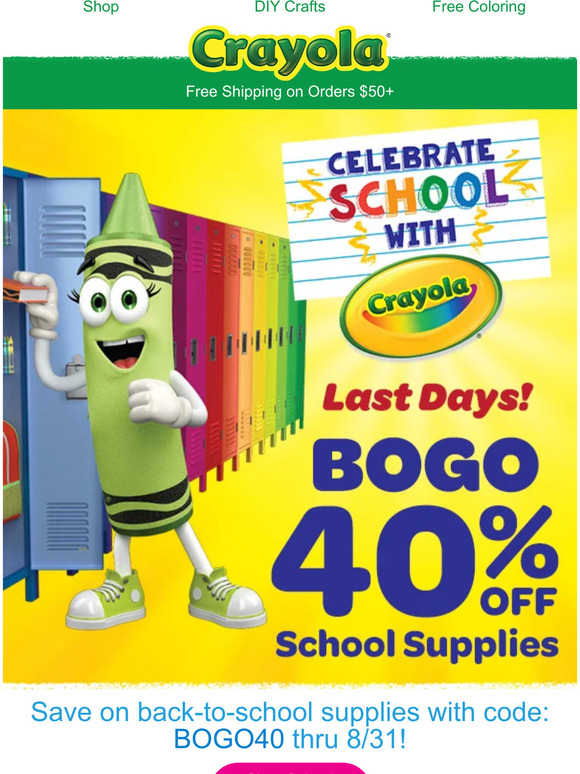 Crayola: Last Days! BOGO 40% 🏫 Supplies | Milled