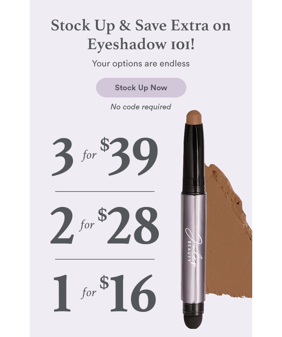Stock Up & Save Extra on Eyeshadow 101! | Stock Up Now