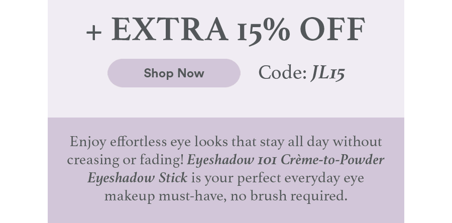 + EXTRA 15% OFF Code: JL15 - Shop Now