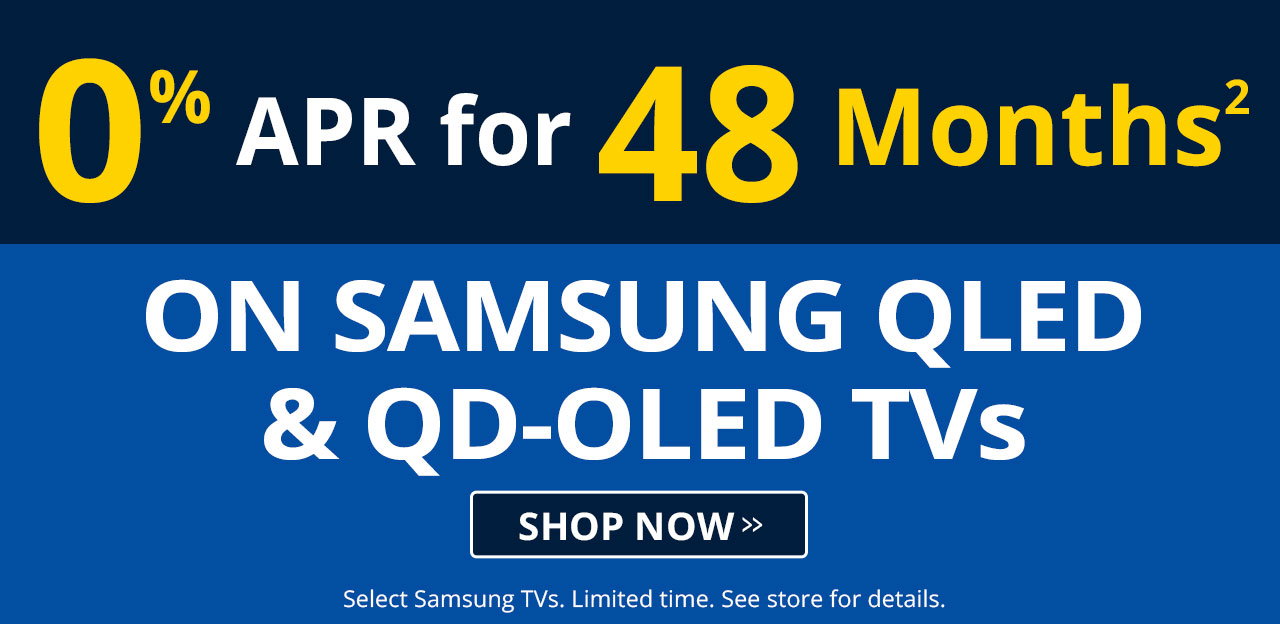 microcenter 48 month financing and 0 APR on Samsung QLED & QDOLED