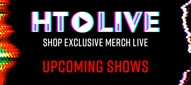 HT Live | Shop Exclusive Merch Live | Upcoming Shows