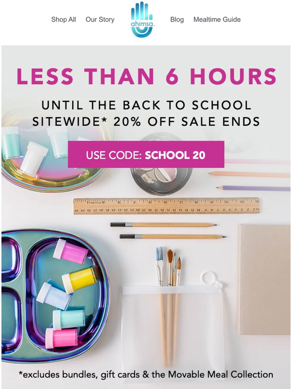 Back to School Sale Ends in 6 Hours!