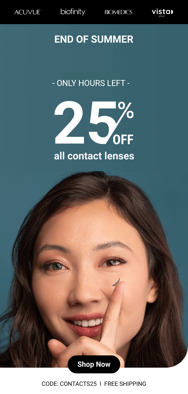 🔴 FINAL HOURS End of Summer Blowout sale on contacts