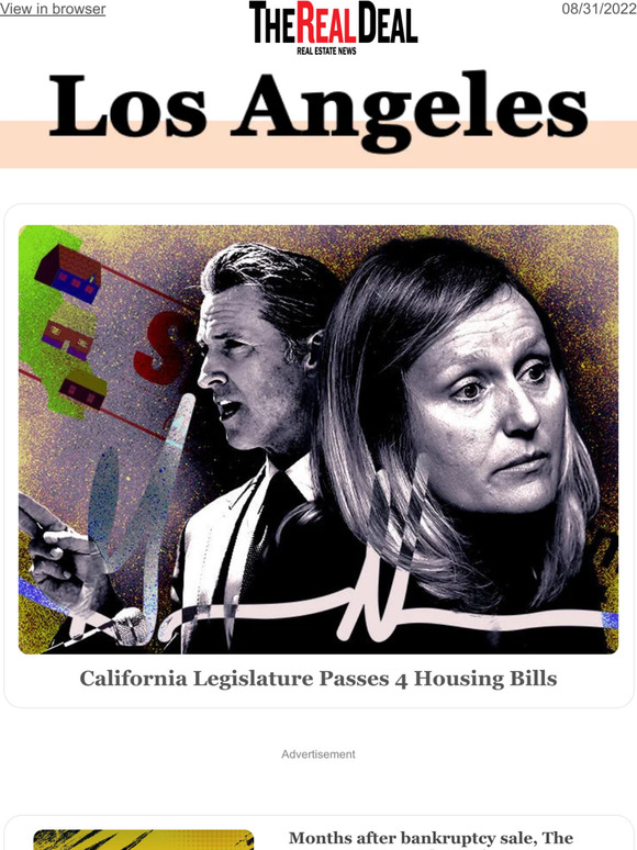 The Real Deal California Legislature Passes 4 Housing Bills; The One