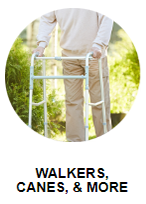 Walkers, Canes, & More