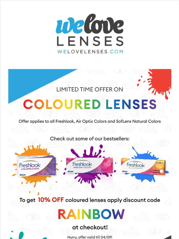 Don't miss out! Limited Time Offer on Coloured Lenses!