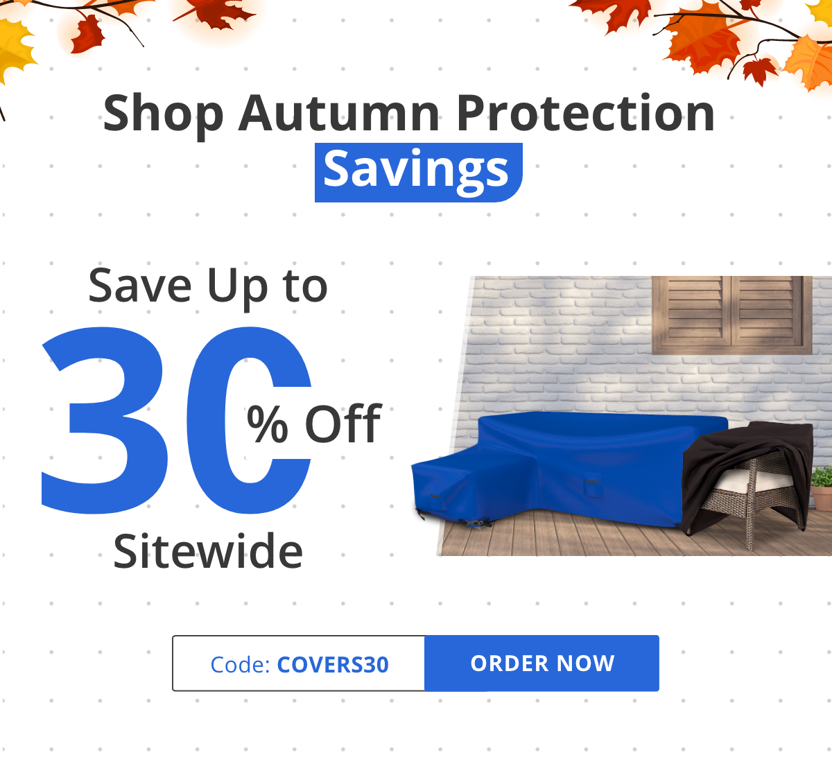 Shop Autumn Protection Savings