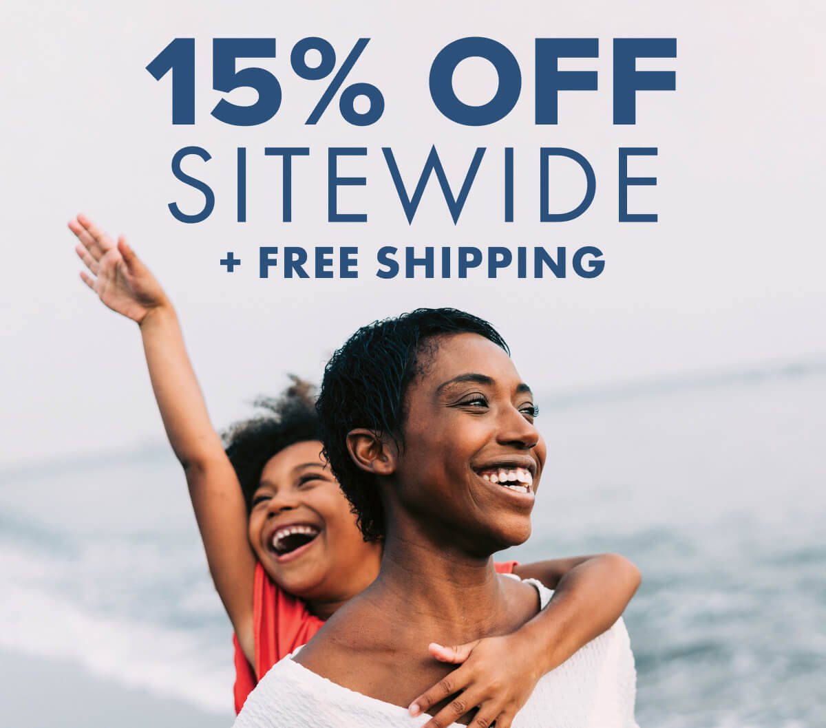 15% OFF SITEWIDE + FREE SHIPPING
