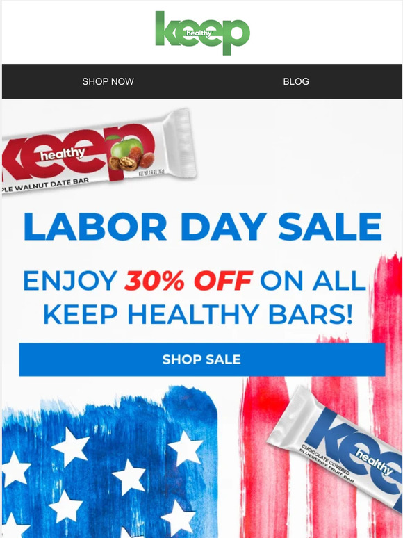 30% OFF Keep Healthy Bars for Labor Day!