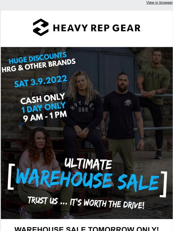 👕 Don't forget our WAREHOUSE SALE tomorrow!