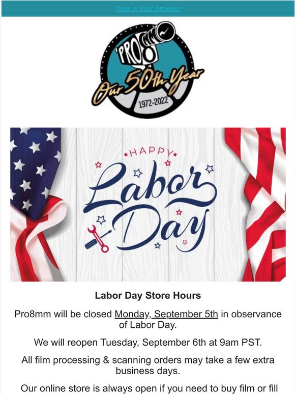 Pro8mm Labor Day Store Hours 🎬