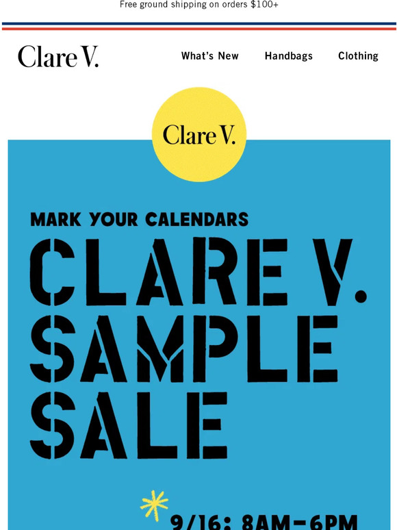 Clare V. Clare V. Sample Sale Is Here💖 Milled