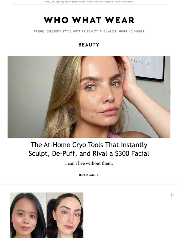 Who What Wear 34 new beauty finds—from TikTokviral eye cream to a