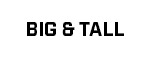 BIG & TALL