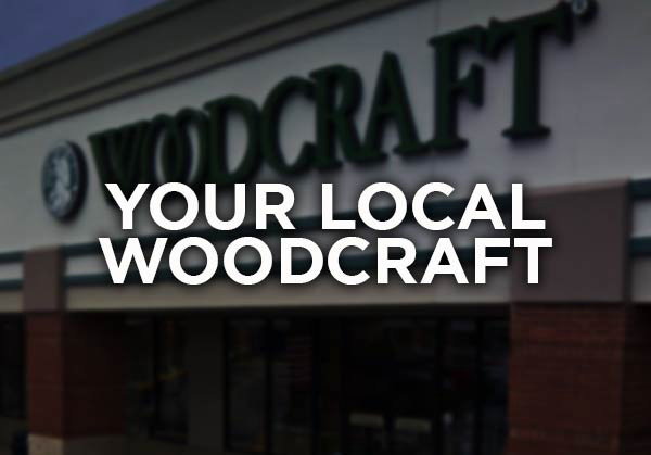 Find Your Local Woodcraft Store