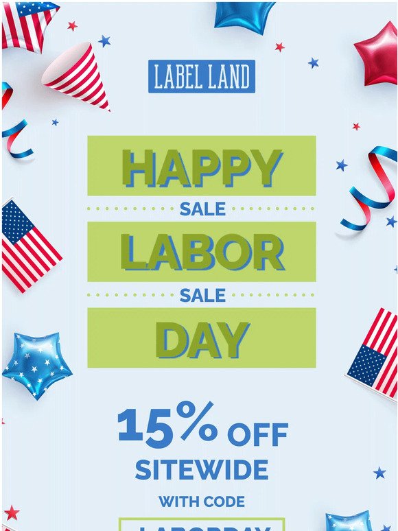 🎉 It's Time to Celebrate Labor Day! 🎉