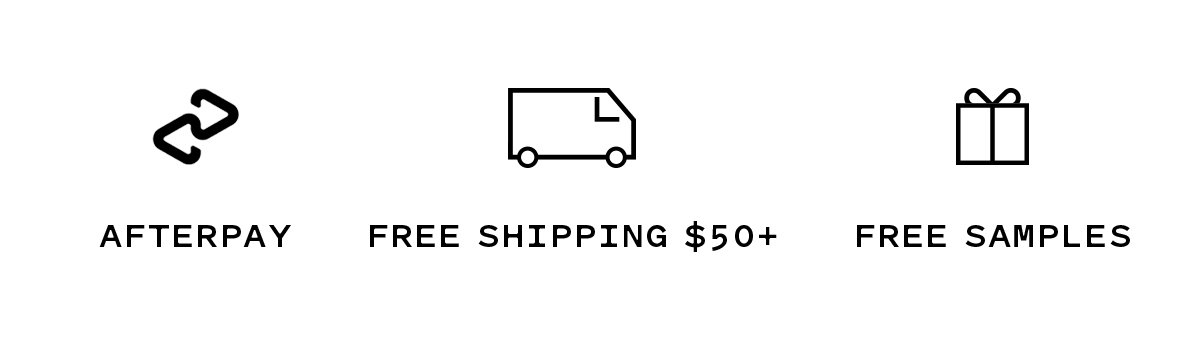 AFTERPAY | FREE SHIPPING | FREE SAMPLES