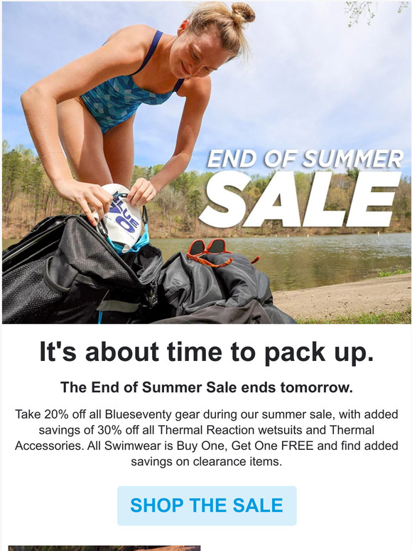 Last Chance to Save! End of Summer Sale ends tomorrow.