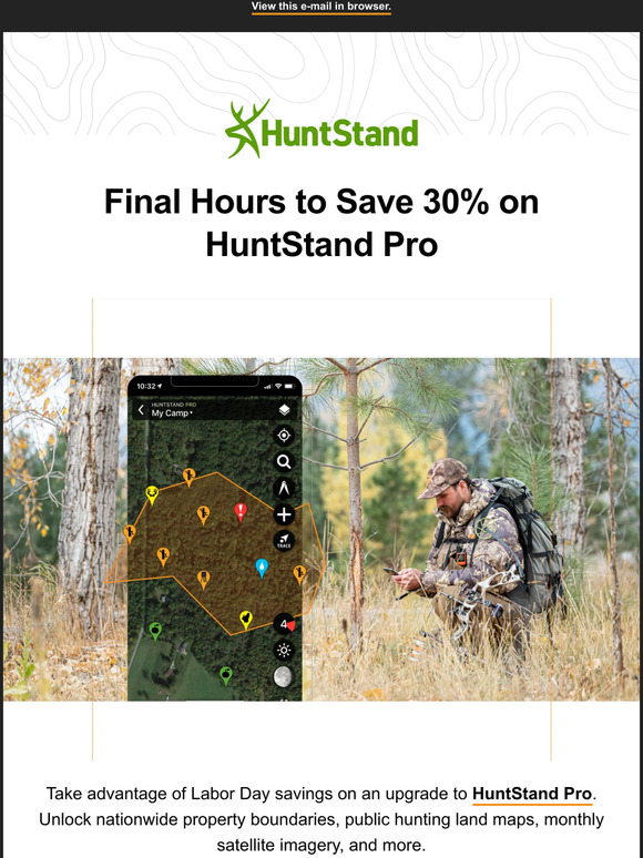 HuntStand ⏰ Final Hours — Save 30 on HuntStand Pro Milled