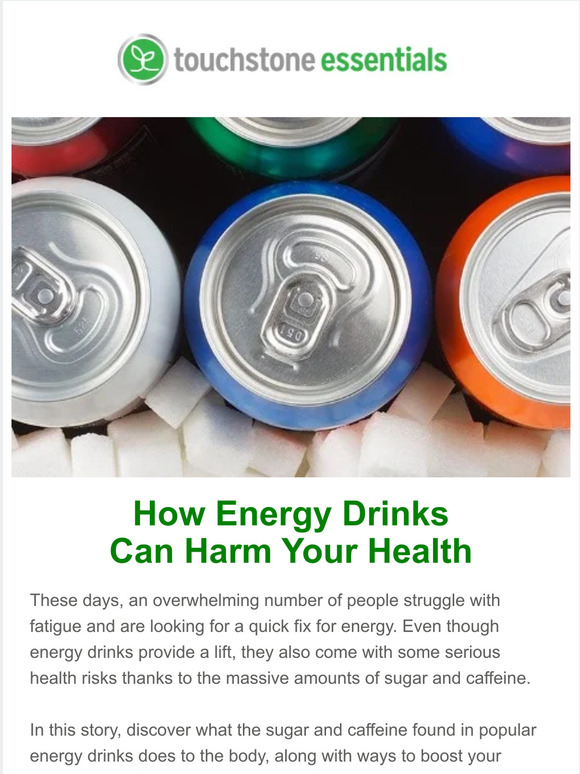 Touchstone Essentials ⚠️ Dangers of Energy Drinks Milled