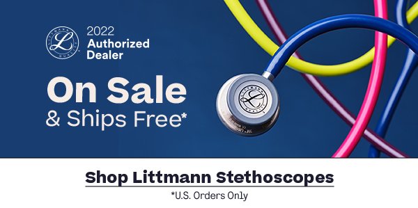 Littmann Authorized Dealer Sale + Ships Free