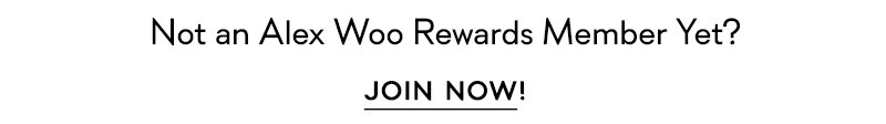 Join Alex Woo Rewards to start earning!