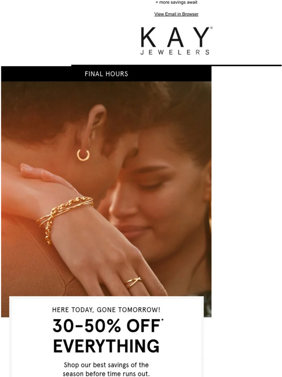 Kay Jewelers 3050 OFF EVERYTHING ends today Milled
