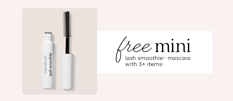 free mini lash smoothie mascara with 3+ items‡