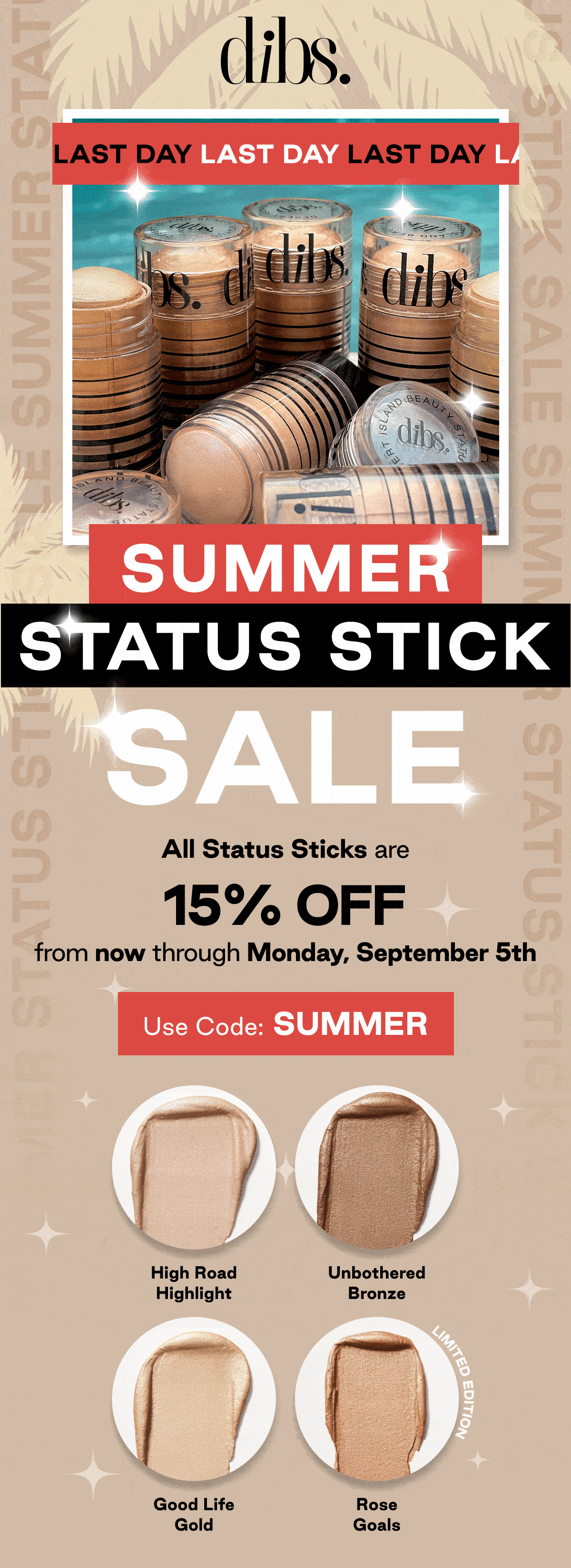 Summer Status Stick Sale
