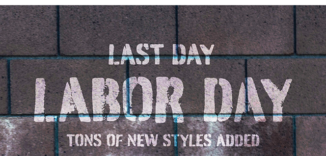 Last Day | Labor Day Tons of New Styles Added | Up to 70% Off Sitewide* | Shop Now